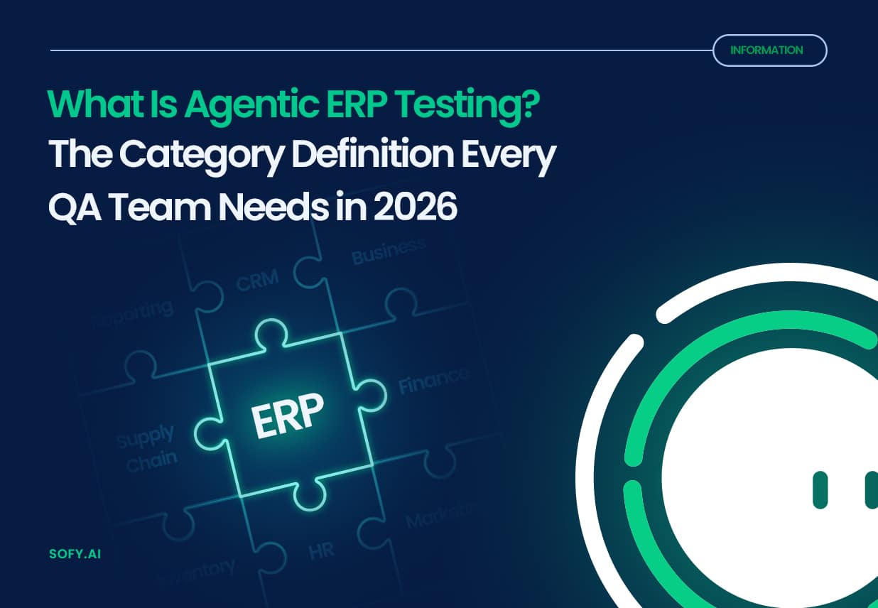 Agentic Unit Testing What Is Agentic ERP Testing? The Category Definition Every QA Team ...